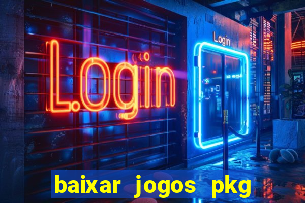 baixar jogos pkg ps3 desbloqueado